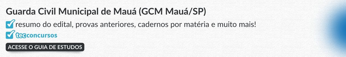 Guia de estudos para o concurso GCM Mauá