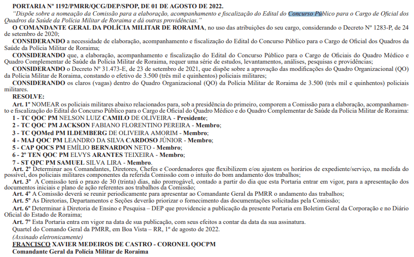 Comissão organizadora do concurso da PM RR